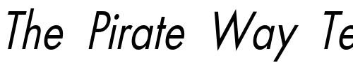 Font : Beau-Condensed-Italic 2 Custom Text : The Pirate Way Test your own text here Click to download or to view this font on a tshirt that can be custom printed in Bali